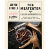 Meateater Fish & Game Cookbook : Recipes And Techniques For Every Hunter And Angler - By Steven Rinella (Hardcover)