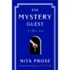 The Mystery Guest - (Molly The Maid) By Nita Prose (Hardcover)