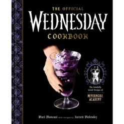 The Official Wednesday Cookbook - By Mari Mancusi & Jarrett Melendez (Hardcover)