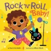 Rock 'n' Roll, Baby! - By David McMullin (Board Book)