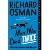 The Man Who Died Twice - By Richard Osman (Paperback)