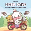 Cozy Days (Cozy Spaces Coloring) By Coco Wyo (Paperback)