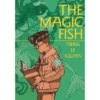 The Magic Fish - By Trung Le Nguyen (Paperback)