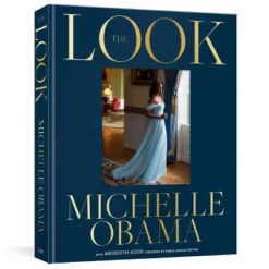 The Look - By Michelle Obama (Hardcover)