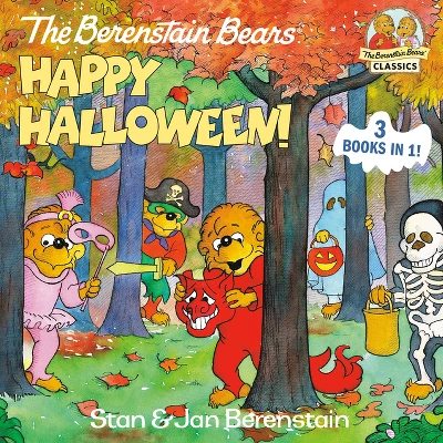 The Berenstain Bears Happy Halloween! - (First Time Books) By Stan Berenstain & Jan Berenstain (Hardcover) 1 The Berenstain Bears Happy Halloween! - (First Time Books) By Stan Berenstain & Jan Berenstain (Hardcover)