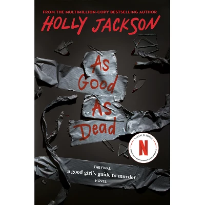As Good As Dead - (A Good Girl's Guide To Murder) By Holly Jackson 2 As Good As Dead - (A Good Girl's Guide To Murder) By Holly Jackson - Image 2