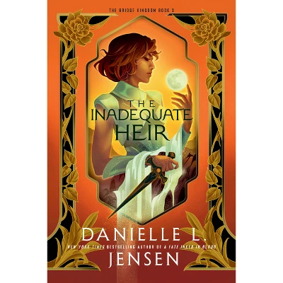 The Inadequate Heir - (The Bridge Kingdom) By Danielle L Jensen (Paperback) 1 The Inadequate Heir - (The Bridge Kingdom) By Danielle L Jensen (Paperback)
