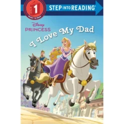 I Love My Dad - (Disney Princess. Step Into Reading) By Jennifer Liberts (Paperback)