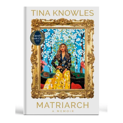 Matriarch - By Tina Knowles (Hardcover) 1 Matriarch - By Tina Knowles (Hardcover)