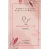 The Abundant Life Journal - By Anh Lin (Hardcover)