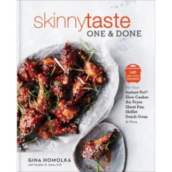 Skinnytaste One And Done - By Gina Homolka & Heather K. Jones (Hardcover)