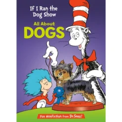 If I Ran The Dog Show - Dr. Seuss - By DR SEUSS (Board Book)