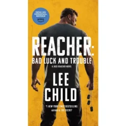 Bad Luck And Trouble (Movie Tie-In) - (Jack Reacher) By Lee Child (Paperback)