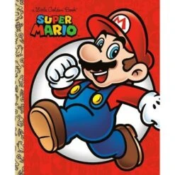 Super Mario Little Golden Book (Nintendo) - By Steve Foxe (Hardcover)