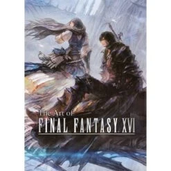 The Art Of Final Fantasy XVI - By Square Enix (Hardcover)