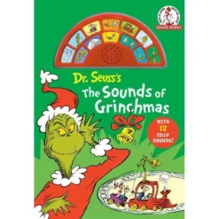 Dr Seuss's The Sounds Of Grinchmas - (Dr. Seuss Sound Books) (Board Book)