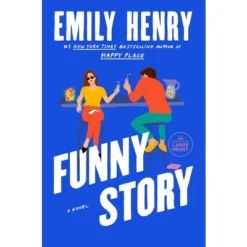 Funny Story - Large Print By Emily Henry (Paperback)