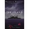 The Island - By Natasha Preston (Paperback)