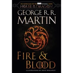 Fire & Blood - (Song Of Ice And Fire) By George R R Martin (Paperback)
