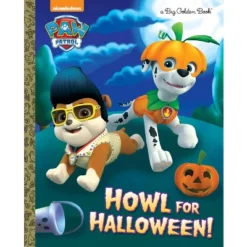 Howl For Halloween! (PAW Patrol) (Hardcover) By Golden Books