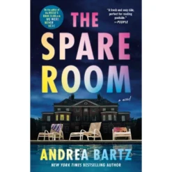 The Spare Room - By Andrea Bartz