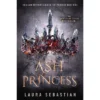 Ash Princess - By Laura Sebastian ( Paperback )