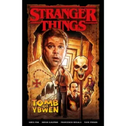 Stranger Things: The Tomb Of Ybwen (Graphic Novel) - By Greg Pak (Paperback)