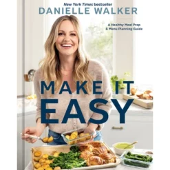 Make It Easy - By Danielle Walker (Hardcover)