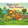 Diggers Love Their Mommies! - (Where Do...Series) By Brianna Caplan Sayres (Board Book)