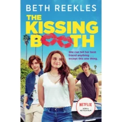 The Kissing Booth (Reprint) - By Beth Reekles (Paperback)