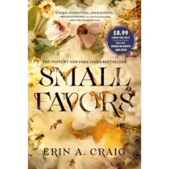 Small Favors - By Erin A Craig (Paperback)