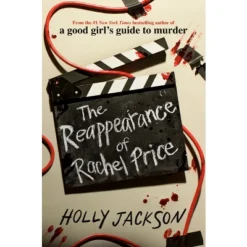 The Reappearance Of Rachel Price - By Holly Jackson