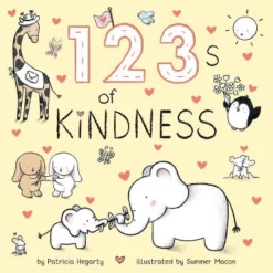 123s Of Kindness - (Books Of Kindness) By Patricia Hegarty (Board Book)