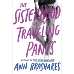 The Sisterhood Of The Traveling Pants (Reprint)(Paperback) By Ann Brashares