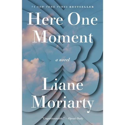 Here One Moment - By Liane Moriarty 2 Here One Moment - By Liane Moriarty - Image 2