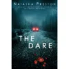 The Dare - By Natasha Preston (Paperback)