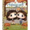 Gilmore Girls: A Stars Hollow Celebration! (Funko Pop!) - (Little Golden Book) By Lauren Clauss (Hardcover)