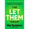 Let Them Theory - By Mel Robbins (Hardcover)
