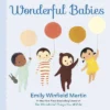 Wonderful Babies - By Emily Winfield Martin (Board Book)