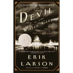 The Devil In The White City (Reprint) (Paperback) By Erik Larson