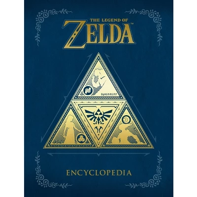 The Legend Of Zelda Encyclopedia - By Nintendo ( Hardcover ) 1 The Legend Of Zelda Encyclopedia - By Nintendo ( Hardcover )