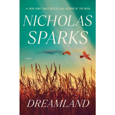 Dreamland - By Nicholas Sparks 2 Dreamland - By Nicholas Sparks - Image 2