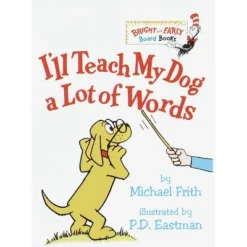 I'll Teach My Dog A Lot Of Words - Dr. Seuss - By DR SEUSS (Board Book)