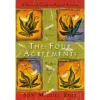 The Four Agreements - (Toltec Wisdom) By Don Miguel Ruiz & Janet Mills (Paperback)