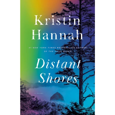 Distant Shores - By Kristin Hannah (Paperback) 1 Distant Shores - By Kristin Hannah (Paperback)