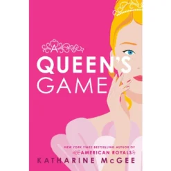 A Queen's Game - By Katharine McGee