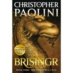 Brisingr, Or The Seven Promises Of Eragon Shadeslayer And Saphira Bjartskular (Reprint) (Paperback) By Christopher Paolini