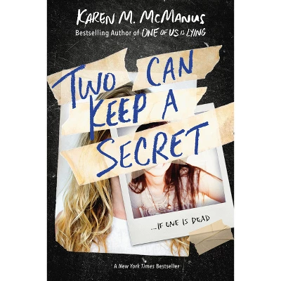 Two Can Keep A Secret - By Karen M Mcmanus ( Paperback ) 1 Two Can Keep A Secret - By Karen M Mcmanus ( Paperback )
