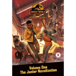 Chaos Theory, Volume One: The Junior Novelization (Jurassic World: Chaos Theory) - By Steve Behling (Paperback)