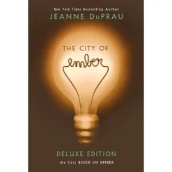 The City Of Ember - By Jeanne DuPrau (Paperback)